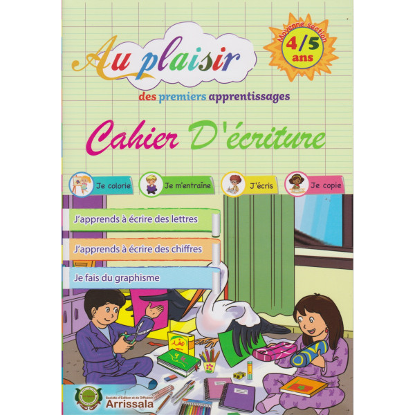 Au plaisir des 1er apprentissages 4/5 cahier d ecr
