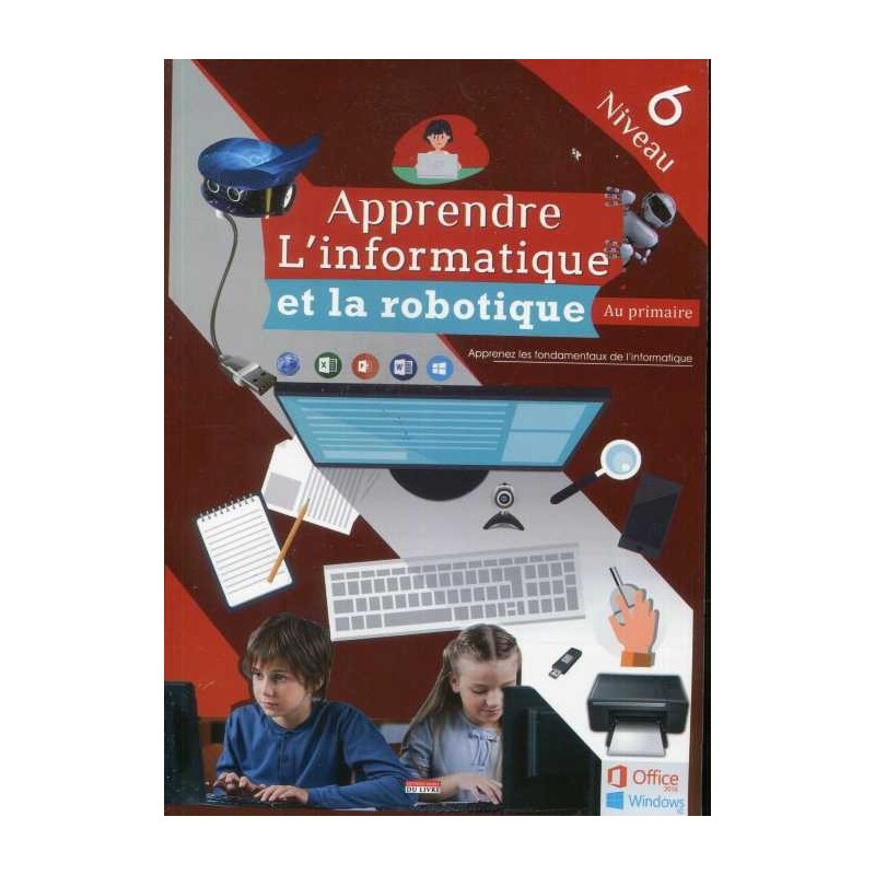Apprendre informatique 6