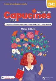 Capucines 5 CM2 Manuel + Cahiers
