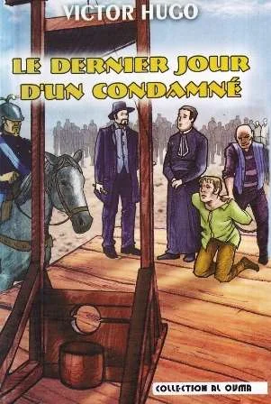 Le dernier jour dun condamne al ouma
