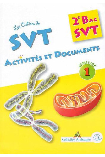 [AR0001556] Arobasque svt 2bac Activités et Documents S1