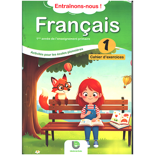 [AR0002915] Francais 1ere Cahier activites ecoles pionnieres